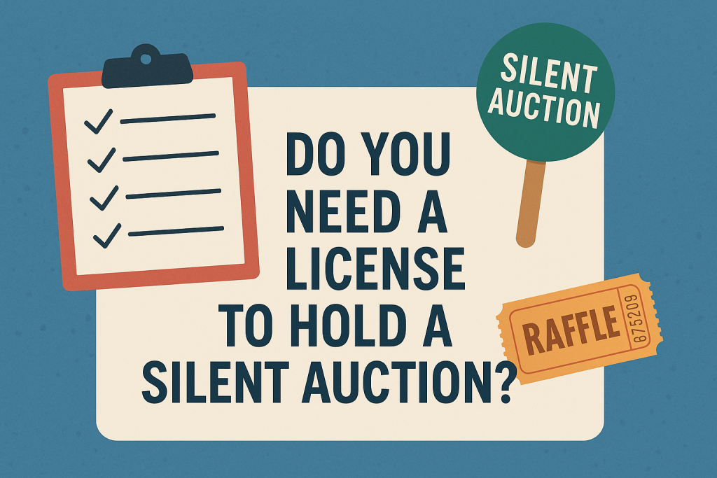 Do You Need a License to Hold a Silent Auction