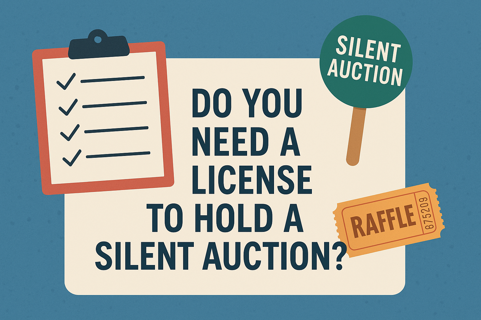 Do You Need a License to Hold a Silent Auction